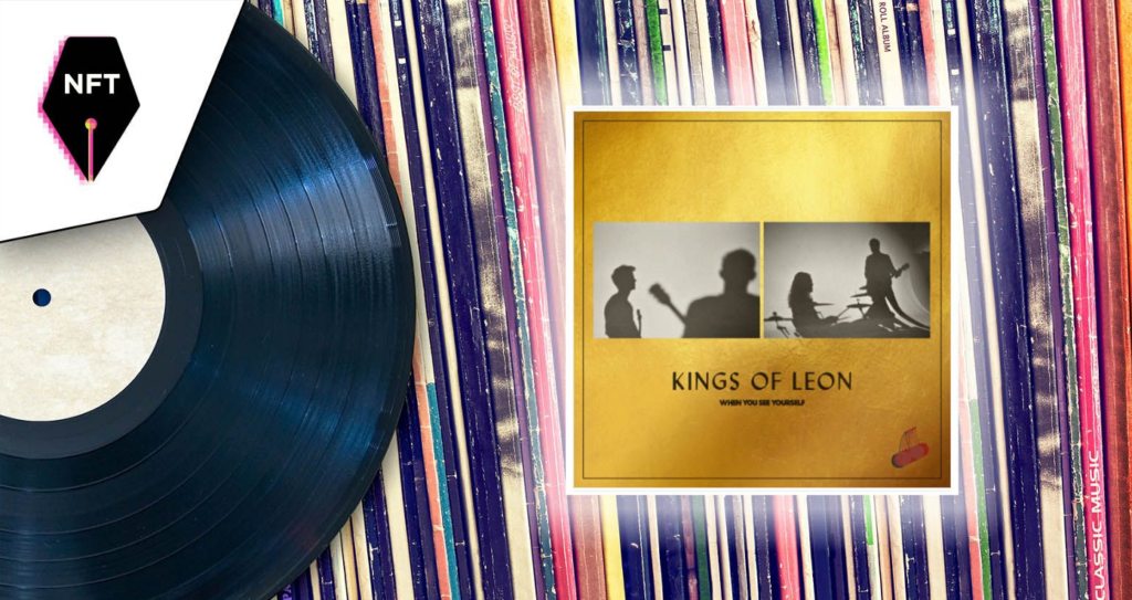 NFT Music - Gramophone Record withAlbum King of Leon